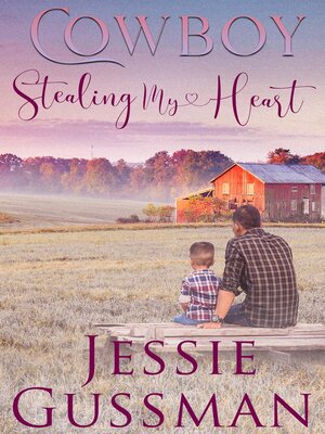 cover image of Cowboy Stealing My Heart